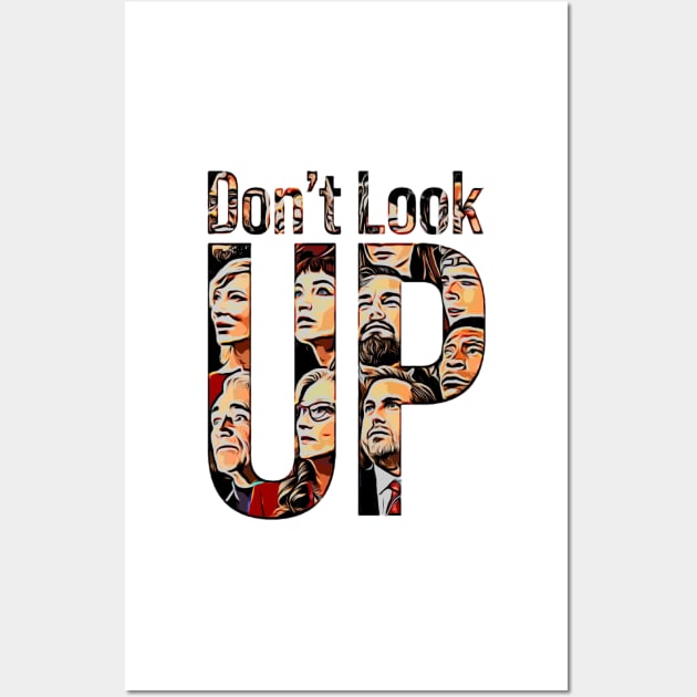 Do Not Look Up Wall Art by QuassarStore